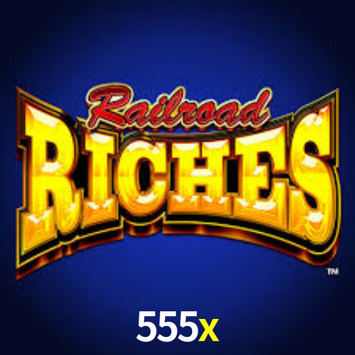 APP oficial da 555x para mobile